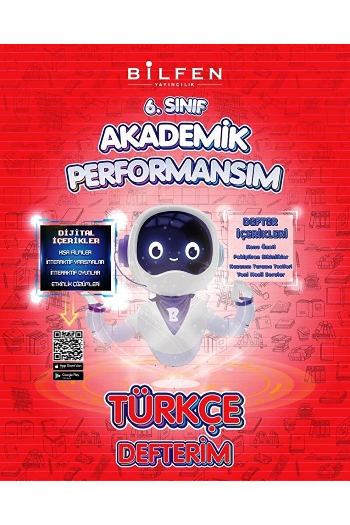 6. Sınıf Türkçe Akademik Performansım Defterim / Kolektif / Bilfen Yayıncılık / 9786258313031