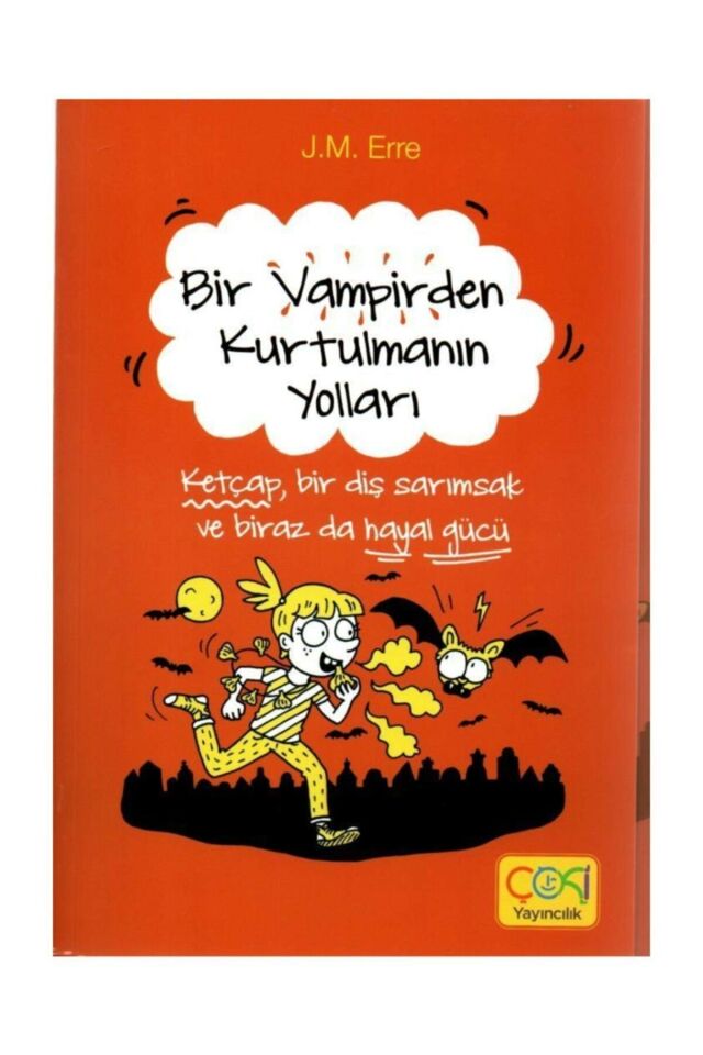Bir Vampirden Kurtulmanın Yolları