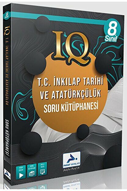 8. Sınıf IQ T.C. İnkılap Tarihi ve Atatürkçülük Soru Kütüphanesi / Paraf Yayınları / 9786257423243