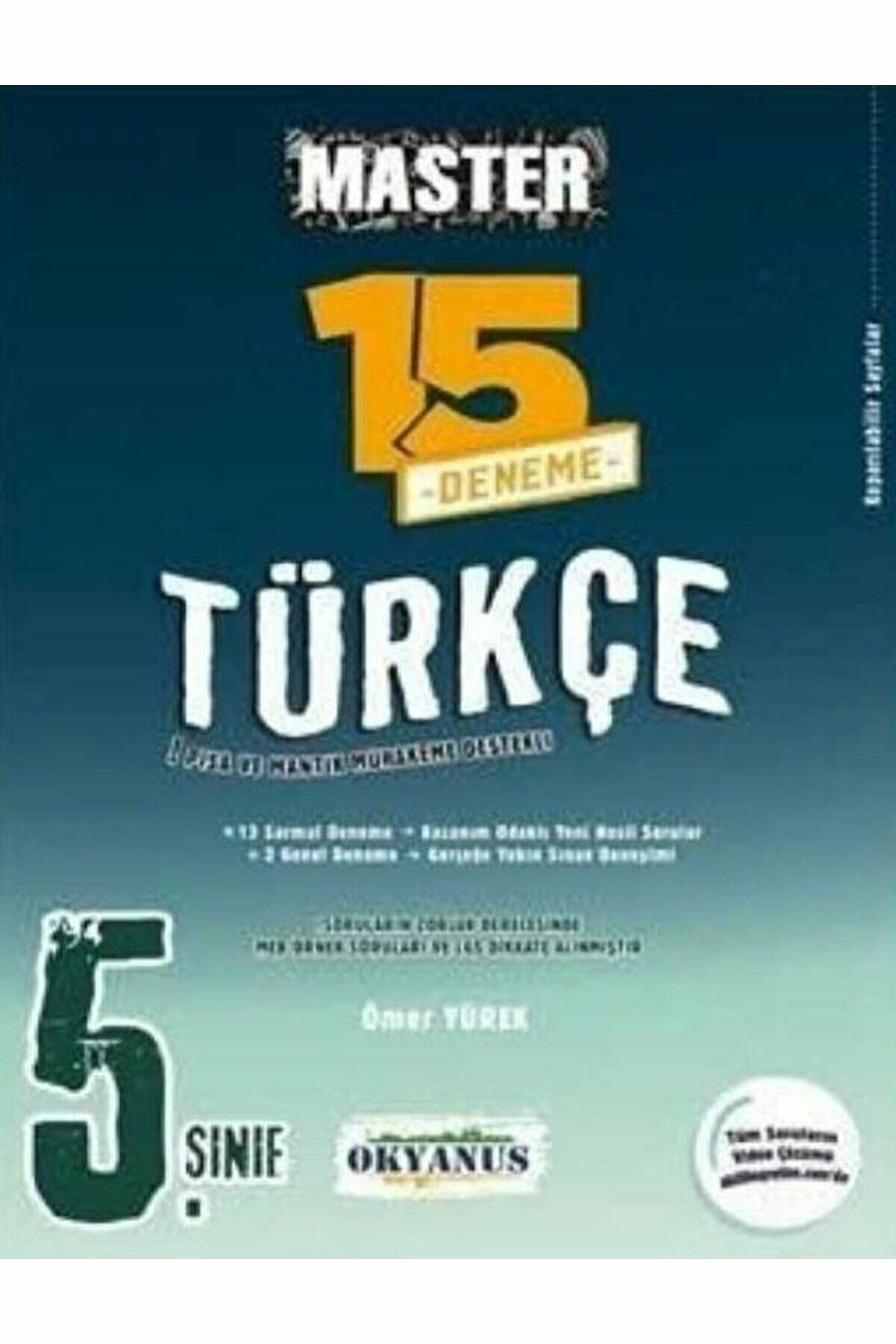 5. Sınıf Türkçe Master 15 Deneme / Ömer Yürek / Okyanus Yayınları / 9786057985361