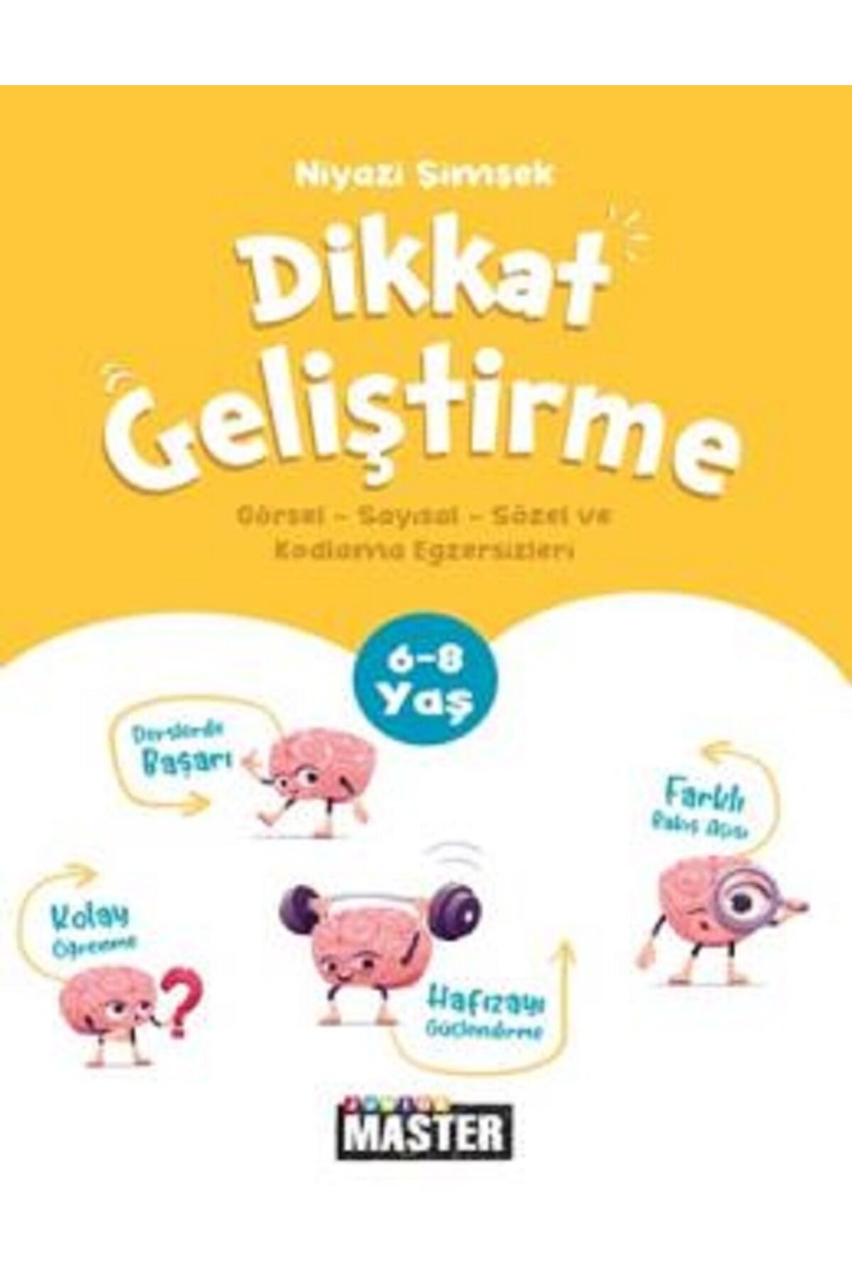 6-8 Yaş Junior Master Dikkat Geliştirme Egzersizleri