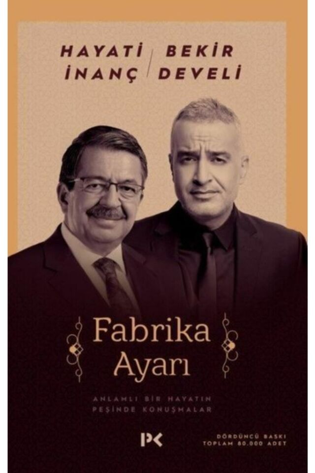 Fabrika Ayarı - Hayati Inanç & Bekir Develi