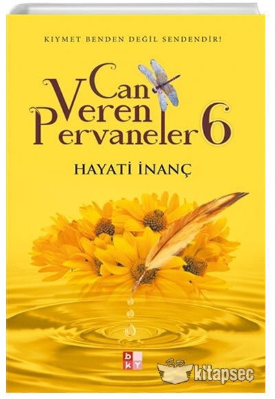 Babıali Kültür Hayati İnanç Can Veren Pervaneler 6