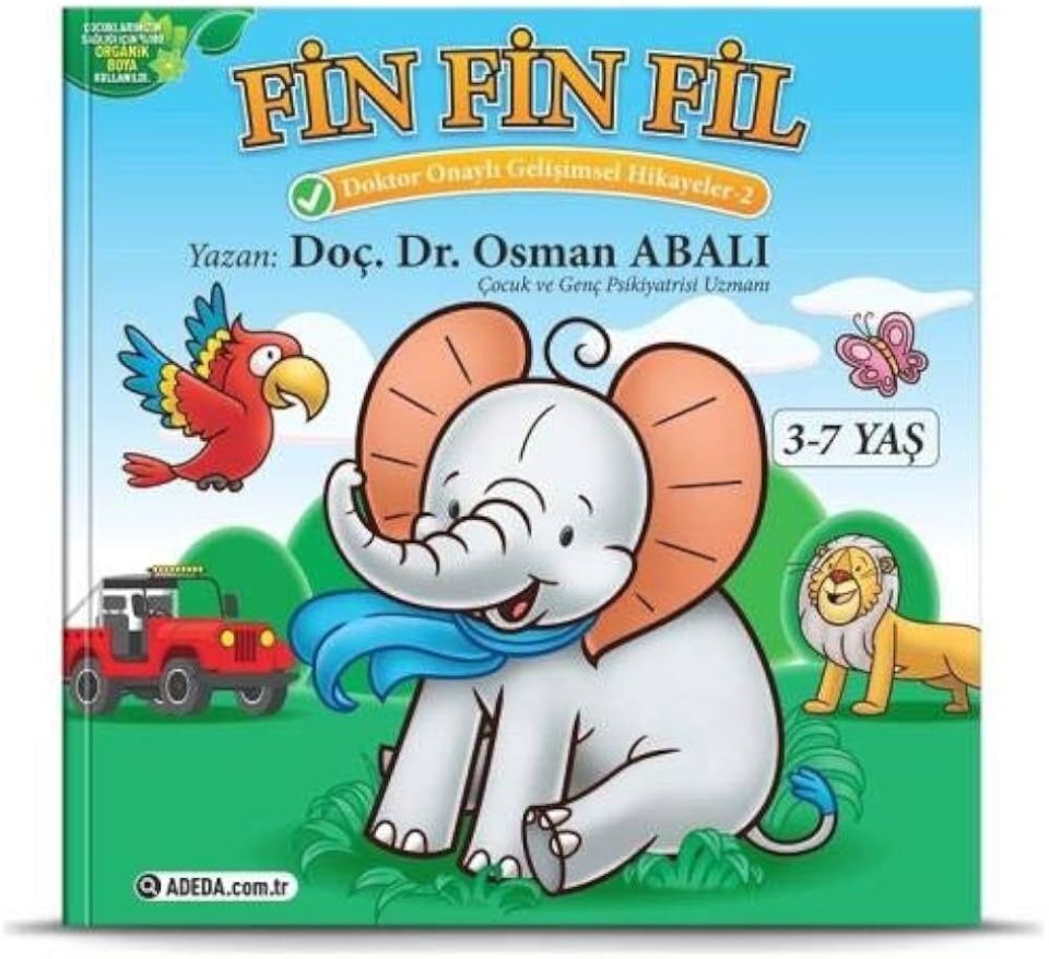Adeda Doç. Dr. Osman Abalı Fin Fin Fil Gelişimsel Hikayeler Serisi 2