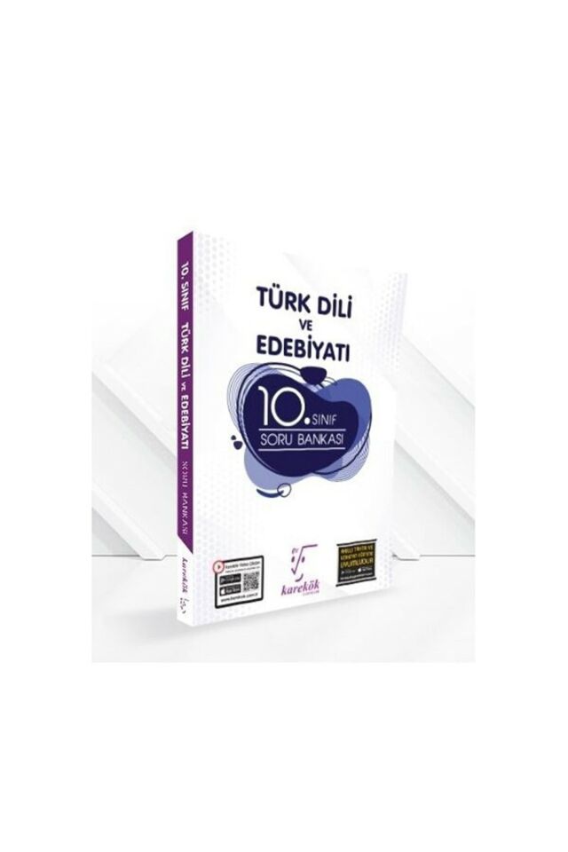 Karekök 10.sınıf Türk Dili Ve Edebiyatı Soru Bankası