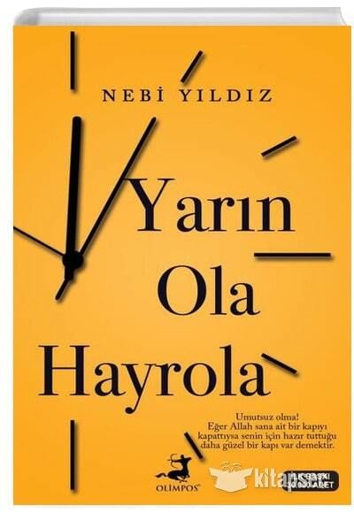 Olimpos Nebi Yıldız Yarın Ola Hayrola
