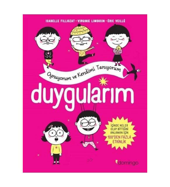 Domingo Isabelle Filliozat Virginie Duygularım Oynuyorum ve Kendimi Tanıyorum