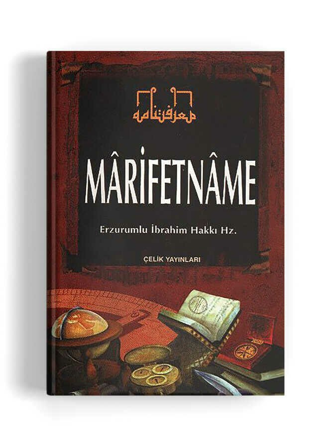 Çelik Erzurumlu İbrahim Hakkı Hazretleri Marifetname (Ciltli)