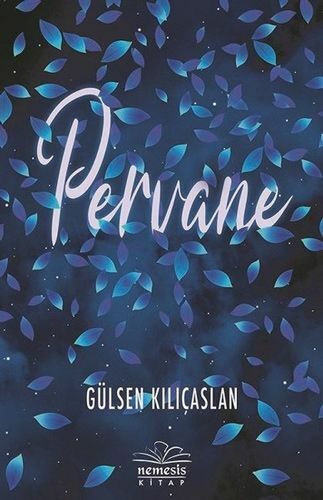 Nemesis Kitap Gülsen Kılıçaslan Pervane