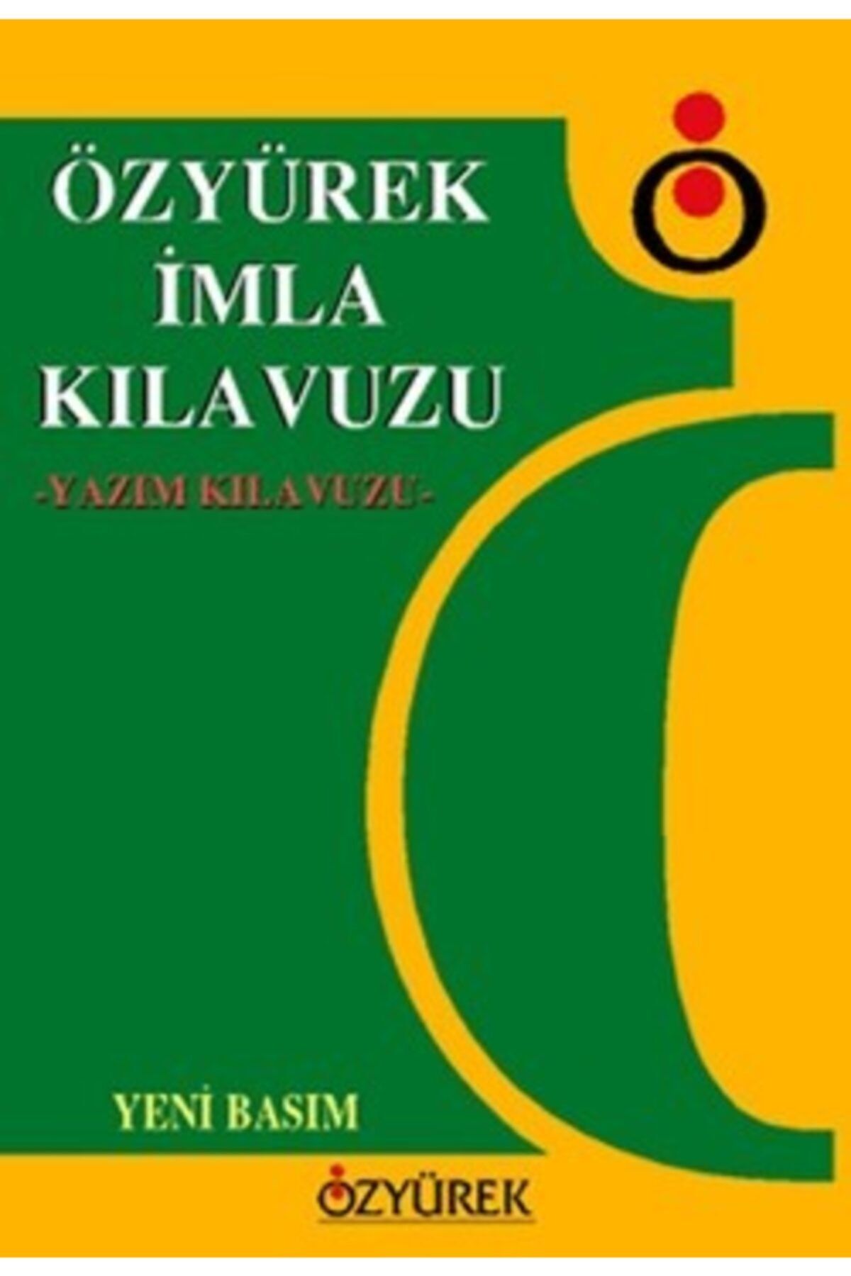 Özyürek Imla Kılavuzu