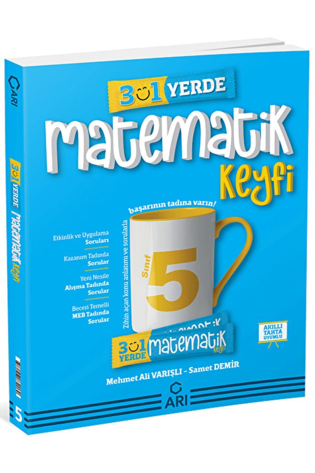5. Sınıf 3ü 1 Yerde Matematik Keyfi / Mehmet Ali Varışlı / Arı Yayıncılık / 9786257832069