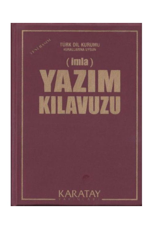 Yazım Kılavuzu (İmla) (Plastik Kapak)