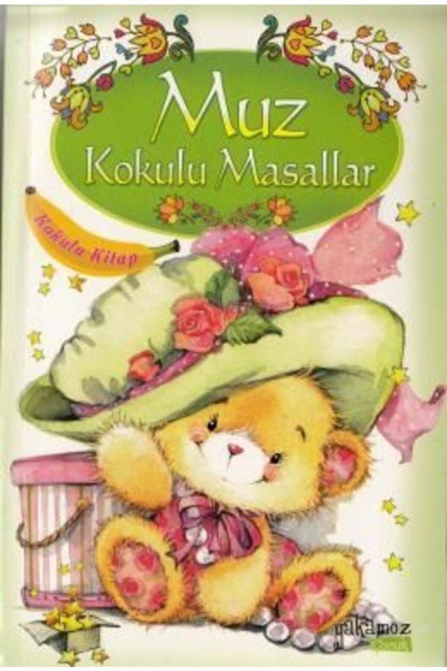 Muz Kokulu Masallar