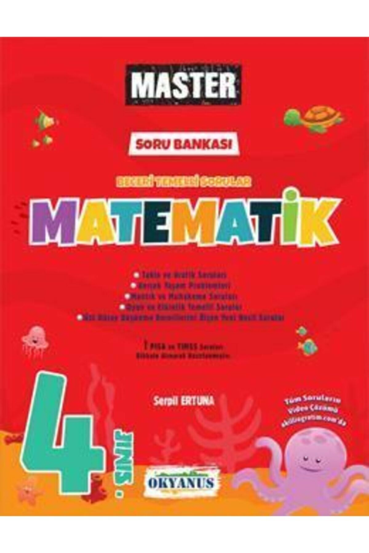 4. Sınıf Matematik Master Soru Bankası / Serpil Ertuna / Okyanus Yayınları / 9786057832863