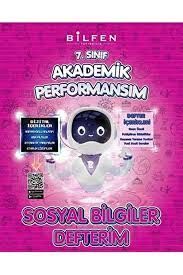 7. Sınıf Sosyal Bilgiler Akademik Performansım Defterim / Bilfen Yayıncılık / 9786258313192