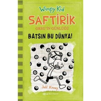 Epsilon Jeff Kinney Saftirik Gregin Günlüğü 8 - Batsın Bu Dünya (Ciltli)