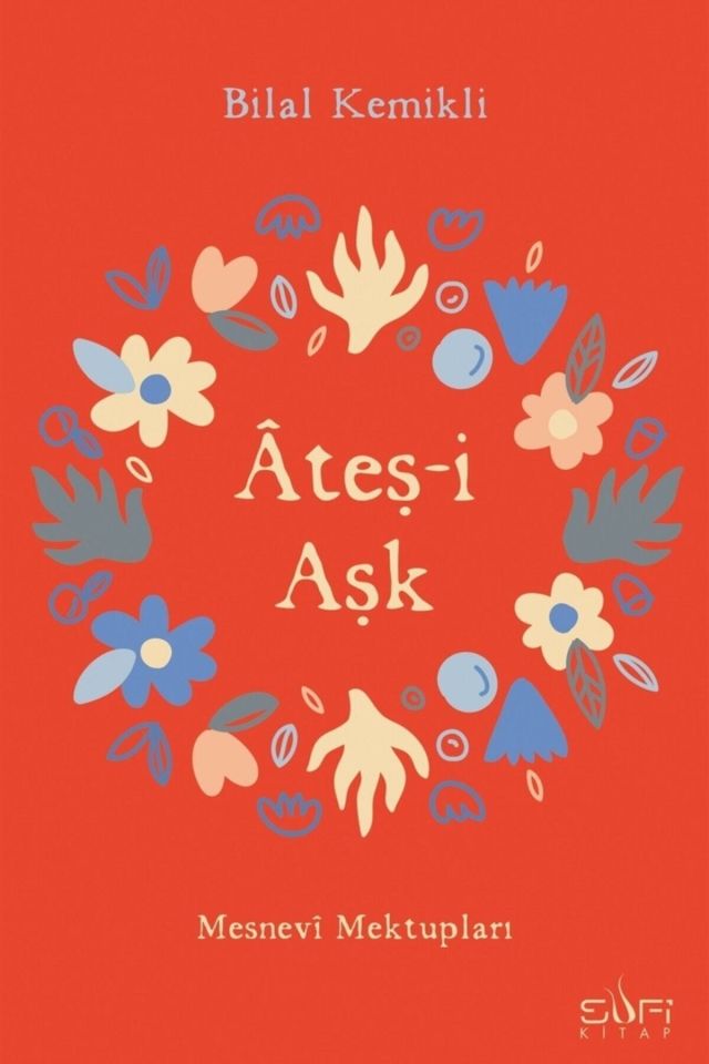 Ateş-i Aşk - Bilal Kemikli 9786257949088