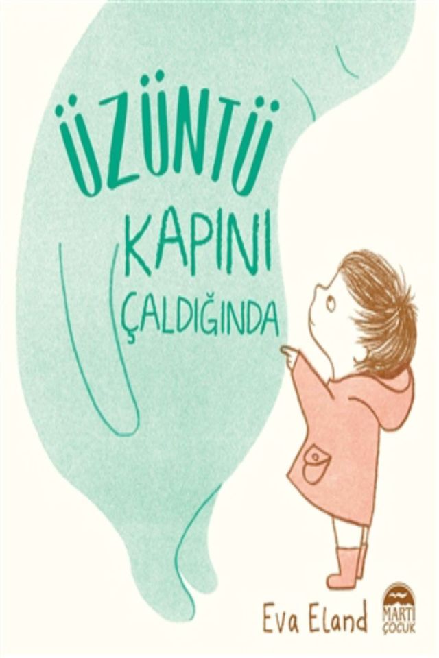 Üzüntü Kapını Çaldığında - Eva Eland / - Eva Eland