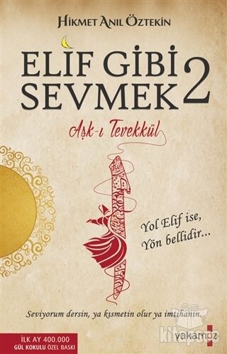 YAKAMOZ HİKMET ANIL ÖZTEKİN ELİF GİBİ SEVMEK 2