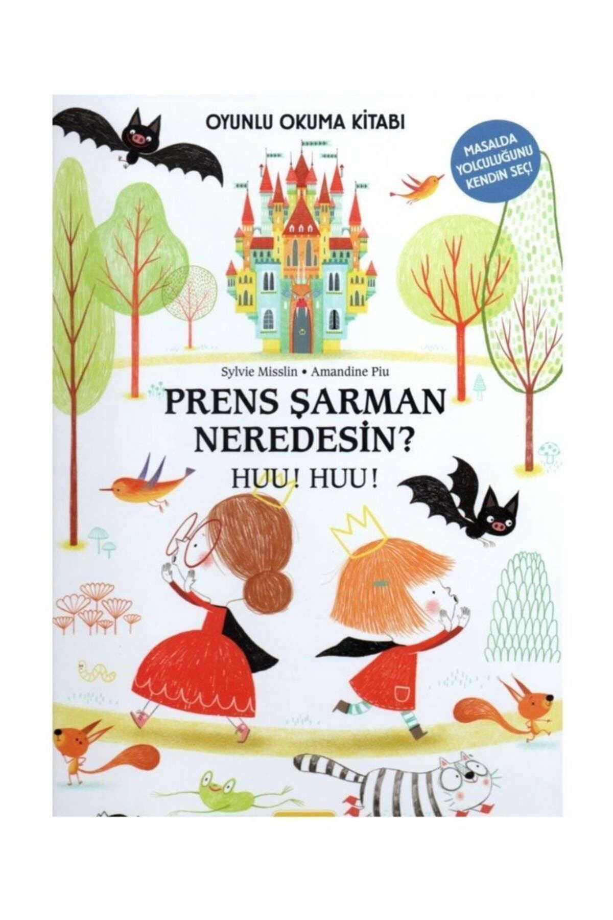 Prens Şarman Neredesin? Huu! Huu! 6-12 Yaş