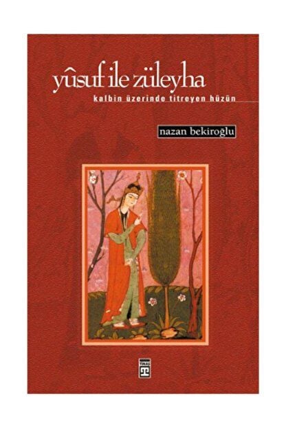 Yusuf Ile Züleyha Nazan Bekiroğlu - Nazan Bekiroğlu
