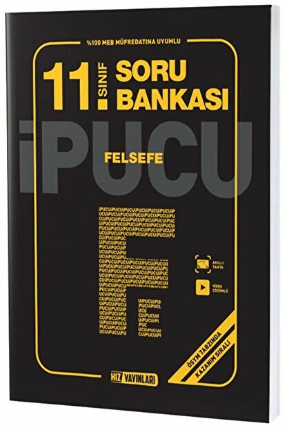 11. Sınıf Felsefe İpucu Soru Bankası / Kolektif / Hız Yayınları / 9786257750400
