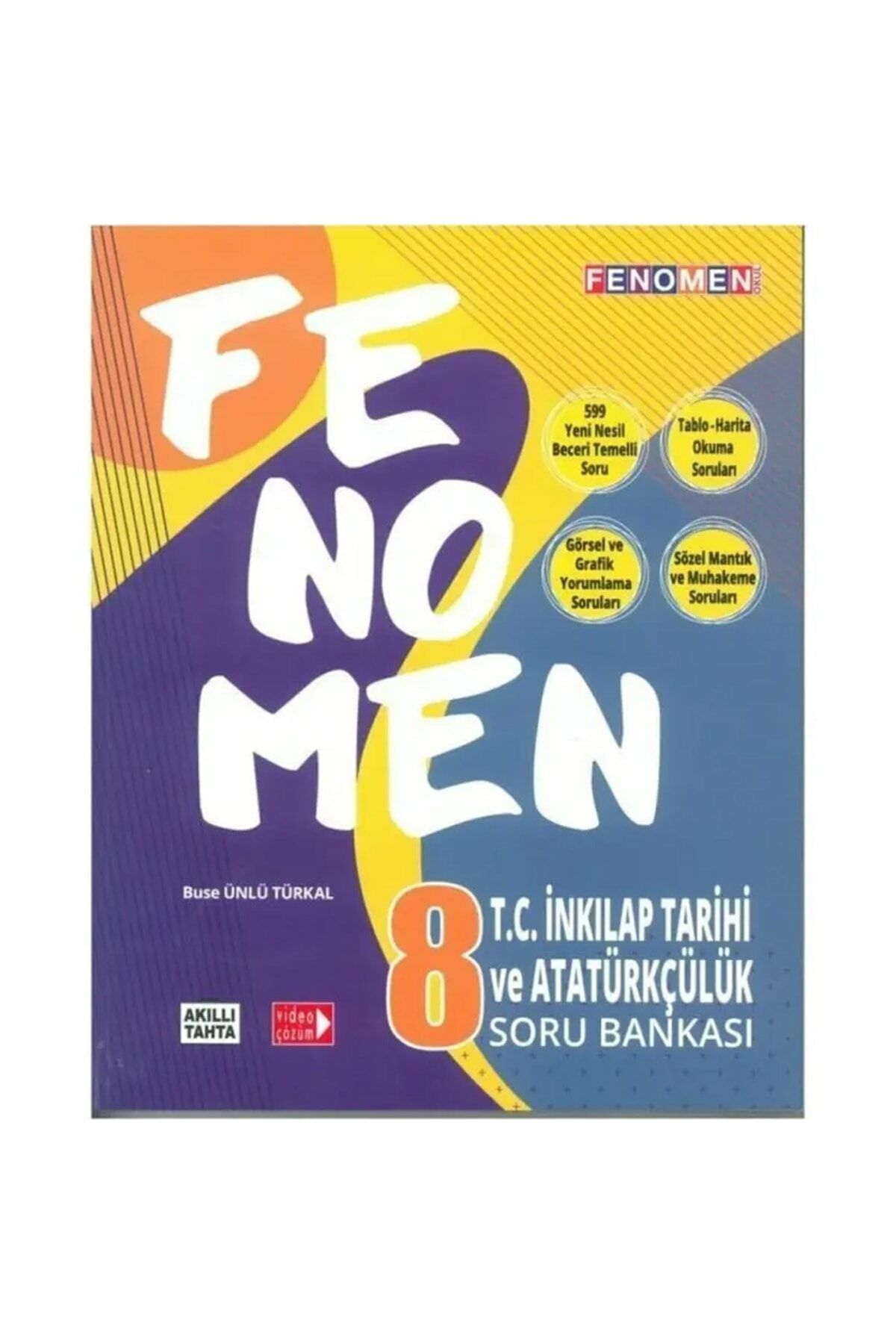 8. Sınıf Inkılap Tarihi Ve Atatürkçülük Soru Bankası - Fenomen Okul Yayınları