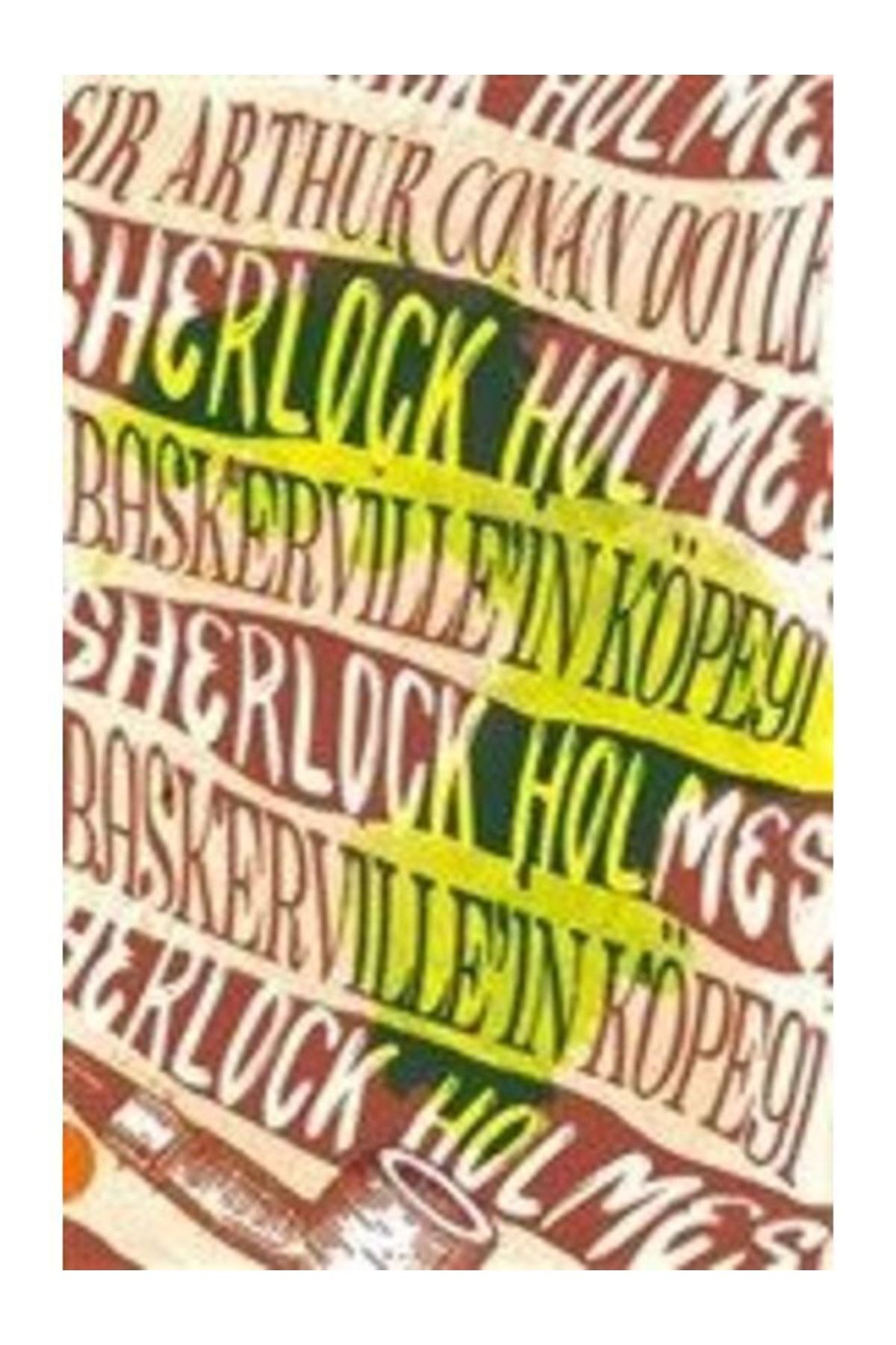 Sherlock Holmes 7 Baskerville'in Köpeği Sir Arthur Conan Doyle