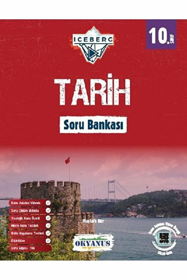 10. Sınıf Iceberg Tarih Soru Bankası / Mustafa Nar / Okyanus Yayınları / 9786057832108