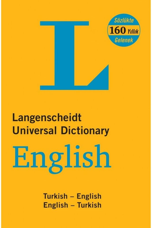 Langenscheidt’s Universal Dictionary English - Turkish / Turkish - English H. J. Kornrumpf